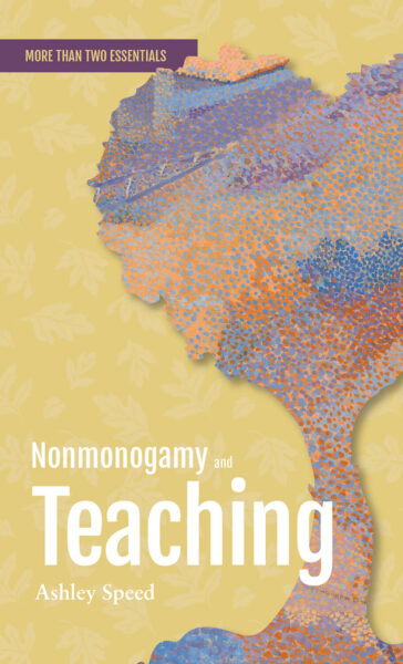 Nonmonogamy and Teaching cover